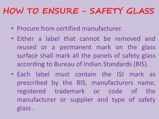 Safety considerations for use of glass in buildings | PPTX