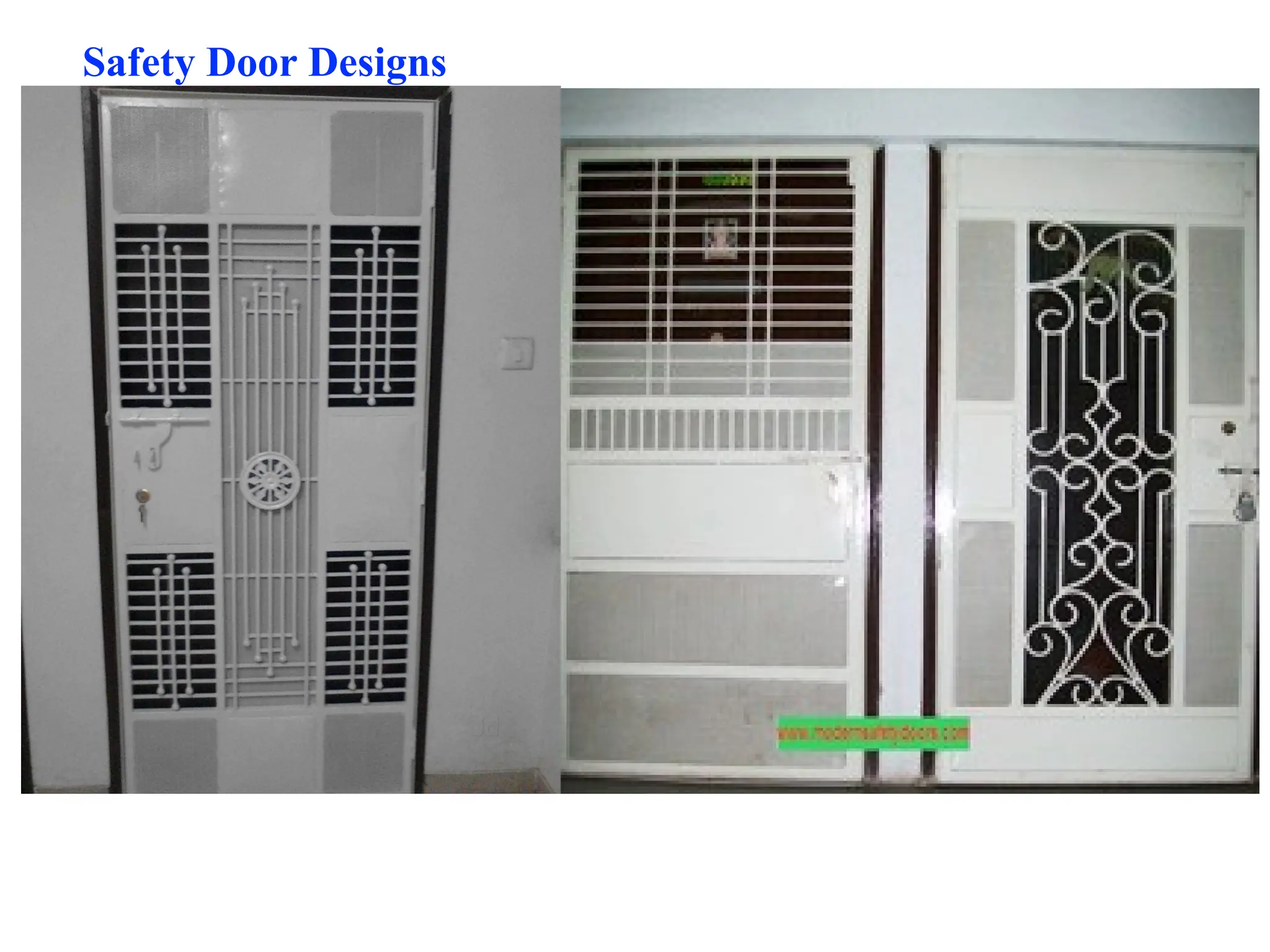 Safety Door Designs
 