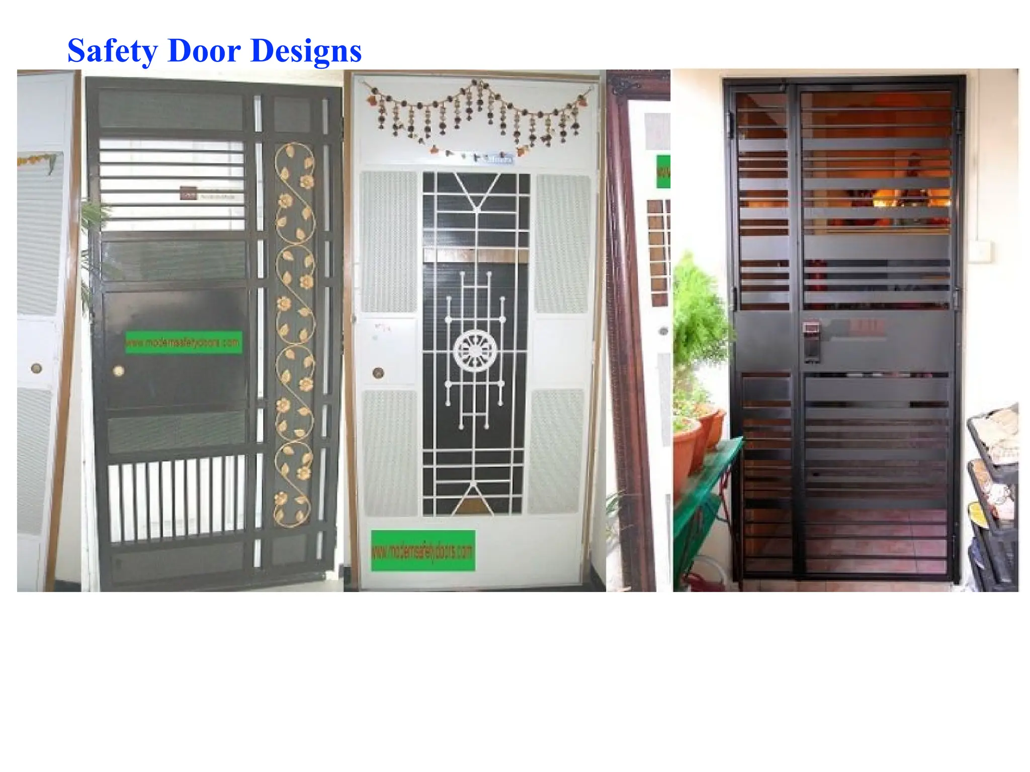 Safety Door Designs
 