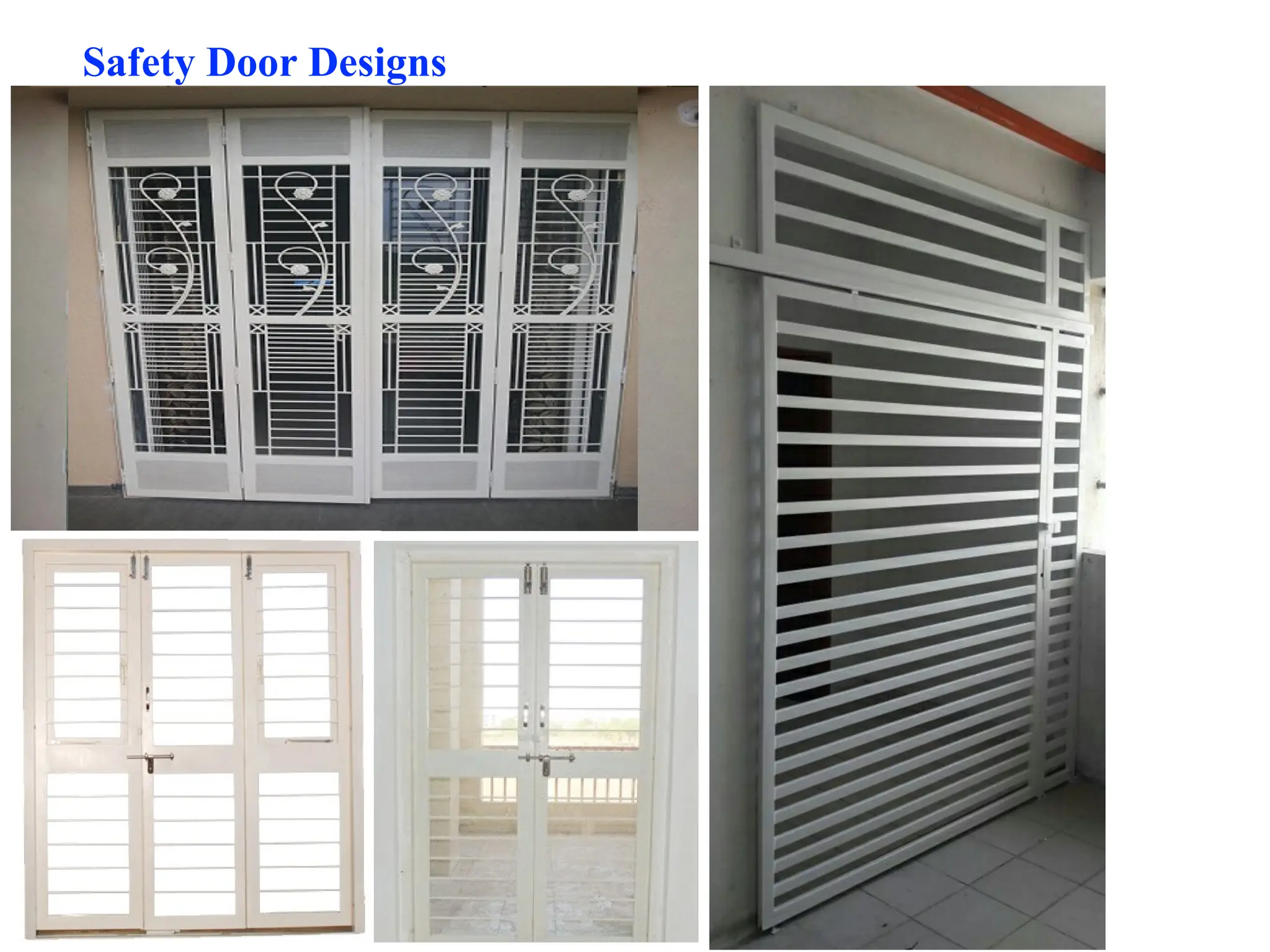 Safety Door Designs
 