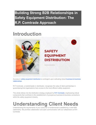 Building Strong B2B Relationships in Safety Equipment Distribution: The R.P. Comtrade Approach