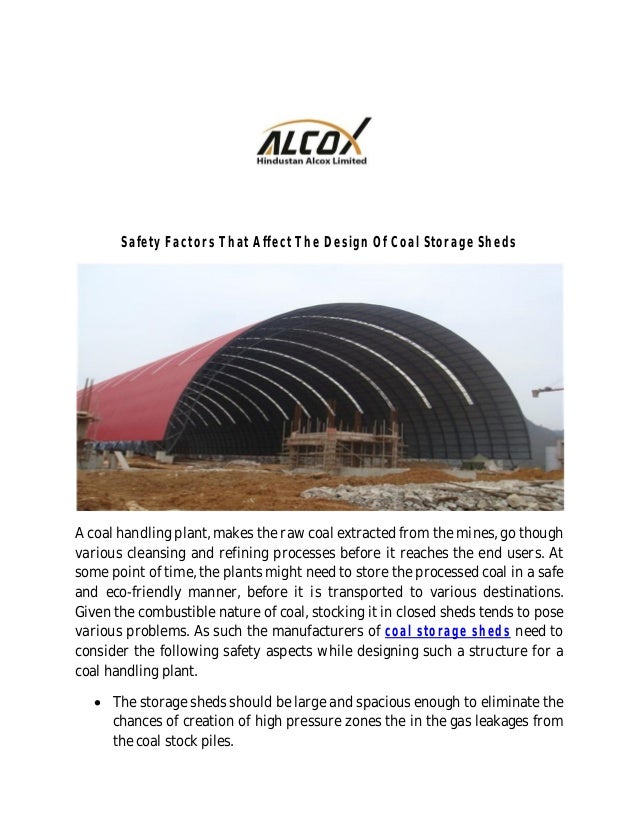 Safety Factors That Affect The Design Of Coal Storage ShedsA coal 