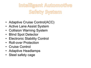 Advance Safety Systems in automobile | PPTX