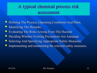 SAFETY IN CHEMICAL ENGINEERING presented by Dr. Arvind Kumar.ppt