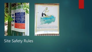 Site Safety Rules
 