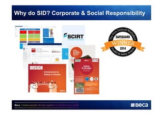 Why do SID? Corporate & Social Responsibility 
 