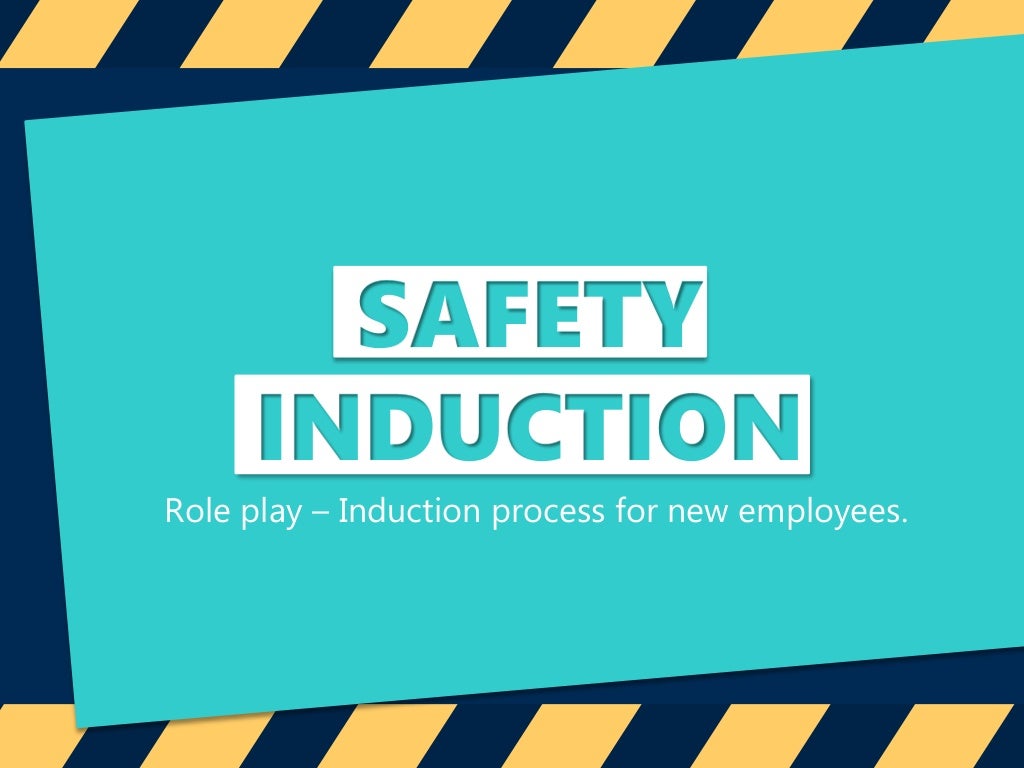 Safety induction presentation