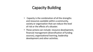 Capacity Building
 