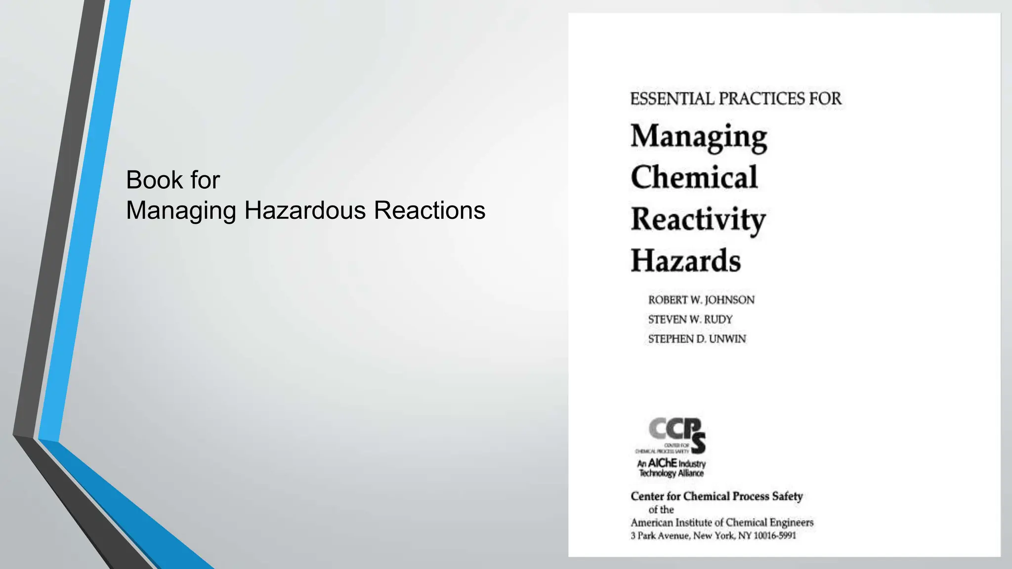 Book for
Managing Hazardous Reactions
 