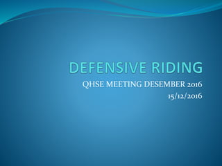 QHSE MEETING DESEMBER 2016
15/12/2016
 