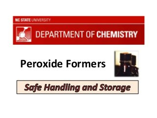 Peroxide Formers
 