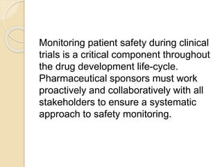 Safety monitoring in clinical trails