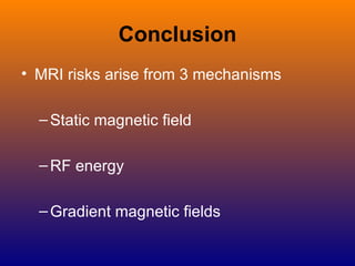 MRI Safety In Patients With Implanted CV Devices - Sanjoy Sanyal | PPT