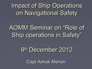 Safety of navigation | PPT