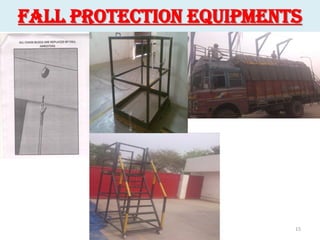 Fall protection, Confined Space and other measures of safety | PDF