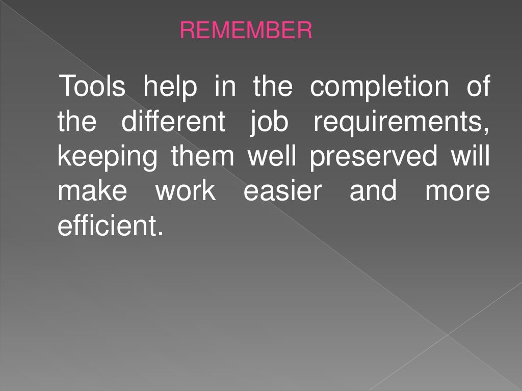 Safety procedures in using hand tools and equipment