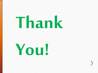 Thank 
You! 
