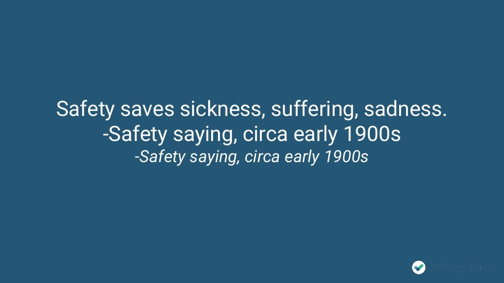 Top 20 Safety Quotes To Improve Your Safety Culture