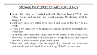 Wire Rope Sling Temperature Safety consideration in Ropes , Slings and Fiber Ropes | PPTX