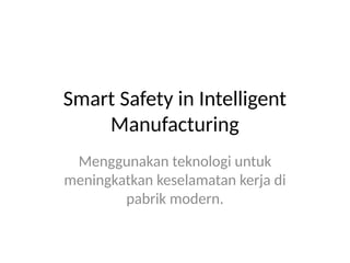 Smart Safety Technologies Enhancing Workplace Security in Modern ...