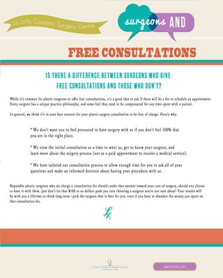 Surgeons and Free Consultations
