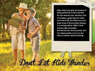 Safety tips for traveling with your family Slide 7
