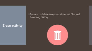 Tips For Using Public Computer Safety tips when using a public computer | PPT