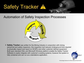 Automation of Safety Inspection Processes ,[object Object]