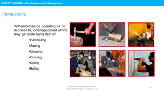 Safety Training : Risk Assessment & Management
