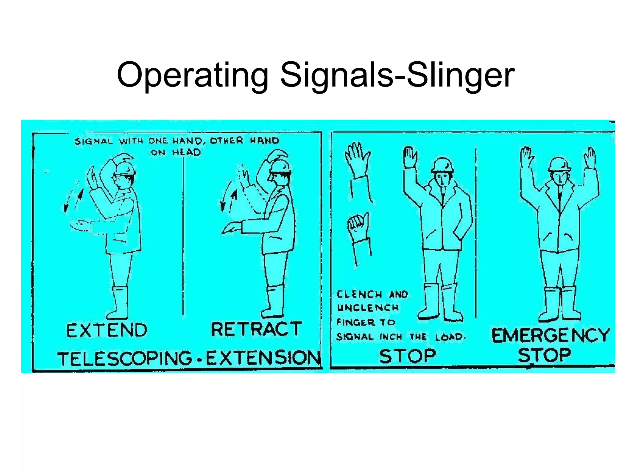Operating Signals-Slinger
 