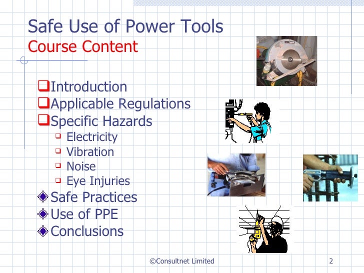 Safe use of power tools