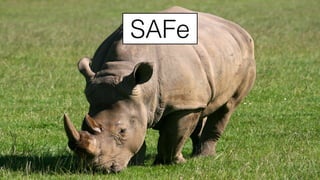 SAFe
 
