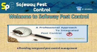 Providing integrated pest control management
 