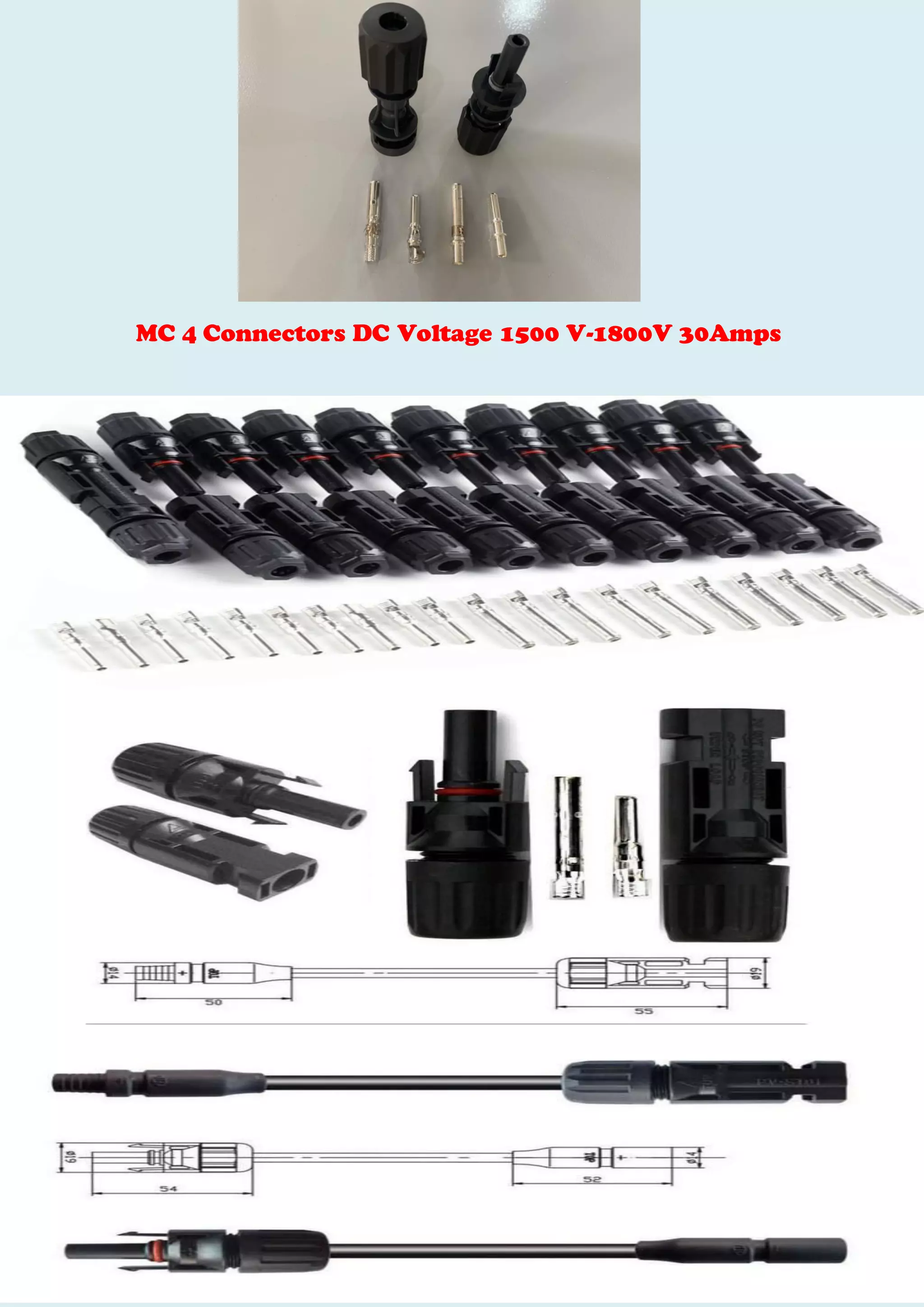 MC 4 Connectors DC Voltage 1500 V-1800V 30Amps
 