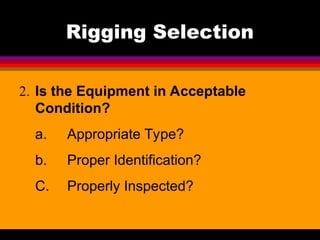 safety rigging is the process of safe li | PPT