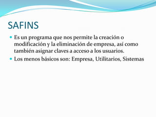 safins