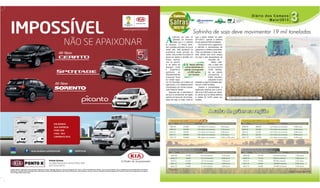 Diário dos Campos
Maio/2013
Safrinha de soja deve movimentar 19 mil toneladas
A
safrinha de soja foi
plantada em fevereiro
deste ano e a colheita
já começou. “O tempo firme,
sem grandes períodos de chuva
neste mês, está ajudando os
produtores neste período de
colher, mas os dias chuvosos na
época do plantio e também em
março implica-
ram no aumen-
to do índice de
doenças”, conta
o engenheiro
agrônomo do
Departamentode
Economia Rural
do núcleo regio-
nal da Secretaria de Estado da
Agricultura e do Abastecimento
(Deral/Seab) em Ponta Grossa,
José Roberto Tosato.
Segundo ele, a estimativa é
de que os produtores da região
colham em torno de 19 mil tone-
ladas de soja, ou seja, mais do
que o dobro colhido na safra
2011/2012, quando a safrinha
foi de apenas 8.500 toneladas.
De acordo com o agrônomo,
a safrinha é característica de
pequenos e médios produtores.
“Eles aumentaram a área plan-
tada devido aos bons preços
da soja e das perspectivas de
mercado”, diz.
Nesta safri-
nha, a área nas
propriedades
rurais destina-
da ao plantio
corresponde a
6.600 hectares,
enquanto no ano
passado a soja foi plantada ape-
nas em 2.820 hectares.
Quanto à produtividade, o
agrônomo observa que a previ-
são é de 2.900 quilos por hecta-
re, sendo que na última safrinha
a média foi 2.870 quilos por
hectare.
Safra Área plantada (hectares) Produção Produtividade (por hectare)
Fonte: Deral/Seab PG
Safra atual tem área maior de soja
Caderno
SSafrasSafras
2012/13
Nesta safrinha,
a área destinada ao
plantio corresponde
a 6.600 quilos
por hectare
 