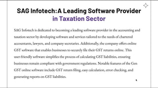 SAG Infotech Product Include Tax, TDS, and GST Management Software | PDF