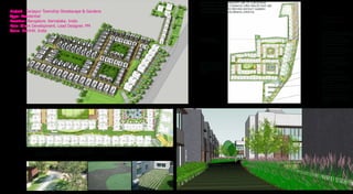 THE STREETS IN THE COMMUNITY ARE OF CURVILINEAR
                                                                                                                                                                                                               PATTERN THAT LEADS TO COMMON OPEN SPACES THAT ARE
                                                                                                                                                                                                               INDIVIDUALLY THEMED TO PROVIDE DISTINCT GARDEN
Project . Sarjapur Township Streetscape & Gardens                                                                                                                                                              EXPERIENCES FOR THE DISCERNING LIFESTYLE
Type: Residential                                                                                                                                                                                                                                                                                                                           Play courts with seating

Location: Bangalore. Karnataka. India                                                                                                                                                                                                                                                                                                       Ramp to basement-exit

Role: Client Development. Lead Designer. PM
Team. BurtHill. India                                                                                                                                                                                                                                                                                                                       Villa backyards connects with
                                                                                                                                                                                                                                                                                                                                            open space surrounded by variety
                                                                                                                                                                                                                                                                                                                                            of palms, comprising of
                                                                                                                                                                                                               Boundary plantation-                                                                                                         water body and seating areas,
                                                                                                                                                                                                               Evergreen flowering trees.                                                                                                   provides community interaction
                                                                                                                                                                                                                                                                                                                                            and living close to nature
                                                                                                                                                                                                                                                                                                                                            Streets devoid of vehicular
                                                                                                                                                                                                                                                                                                                                            movement becomes extension
                                                                                                                                                                                                                                                                                                                                            of the villa front garden

                                                                                                                                                                                                                                                                                                                                            The villa backyard becomes an
                                                                                                                                                                                                                                                                                                                                            extension to Lotus Pools
                                                                                                                                                                                                               Terraced gardens, children’s                                                                                                 intertwined with seating areas,
                                                                                                                                                                                                               play areas, large open space                                                                                                 gives a resort mood lifestyle
                                                                                                                                                                                                               serves as a multipurpose                                                                                                     coming home
                                                                                                                                                                                                               lawn to facilitate community
                                                                                                                                                                                                               gathering.                                                                                                                   Ramp to basement-entry

                                                                                                                                                                                                                                                                                                                                            Club house interior is domi-
                                                                                                                                                                                                                                                                                                                                            nant with indoor planting and
                                                                                                                                                                                                                                                                                                                                            water pools
                                                                                                                                                                                                                                                                                                                                            Green belts of vegetation move
                                                                                                                                                                                                                                                                                                                                            from exterior to interior canopy
                                                                                                                                                                                                                                                                                                                                            blending the garden rooms

                                                                                                                                                                                                                                                                                                                                            Grand entry into community
                                                                                                                                                                                                                                                                                                                                            through a thick vegetation of
                                                                                                                                                                                                                                                                                                                                            tropical plants, water feature and
                                                                                                                                                                                                                                                                                                                                            sculpture
         Image courtsey morphogenesis


                                                                                                                                                                                   VILLA MASSING                                                                                                                                                     SITE PLAN
                                                                                                                                                         SARJAPUR • CONCEPT DESIGN PRESENTATION   21.09.2011                                                                                                SARJAPUR • CONCEPT DESIGN PRESENTATION                 21.09.2011
                                                                                                                                                                                                                         Architecture | Engineering | Interior Design | PMC | Landscape | Master Planning
                               Architecture | Engineering | Interior Design | PMC | Landscape | Master Planning

                               USA - UAE - INDIA         © Burt Hill 2010                                                                                                                                                USA - UAE - INDIA         © Burt Hill 2010




         TYPICAL STREET PLAN
                    Main streets integrated with hardscape                          Curvilinear planting and pathways         Planted alley street leads to unique
                    and softscape blending the streetscape                          breaks the static architecture creating   and themed garden typology
                    and villa gardens                                               garden viewsheds
 
