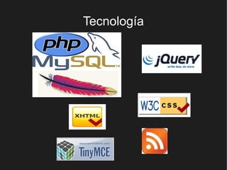 Tecnología
 