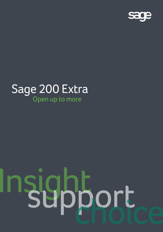 Sage 200 Extra
Open up to more
 