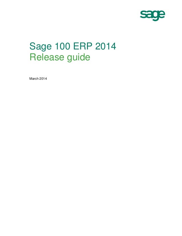 Sage 100 ERP 2014 Release Guide
