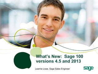 Leanne Lowe, Sage Sales Engineer
 