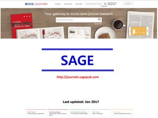 SAGE
http://journals.sagepub.com
Last updated: Jan 2017
 