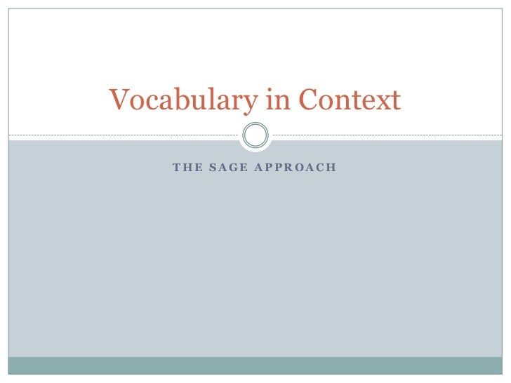 Sage approach to vocabulary