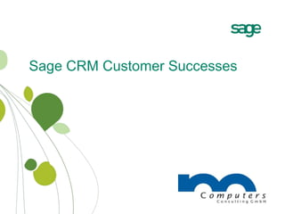 Sage CRM Customer Successes 