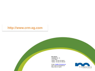  Fully web-based for rapid roll-out and ongoing administration