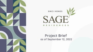 Project Brief
as of September 12, 2022
 
