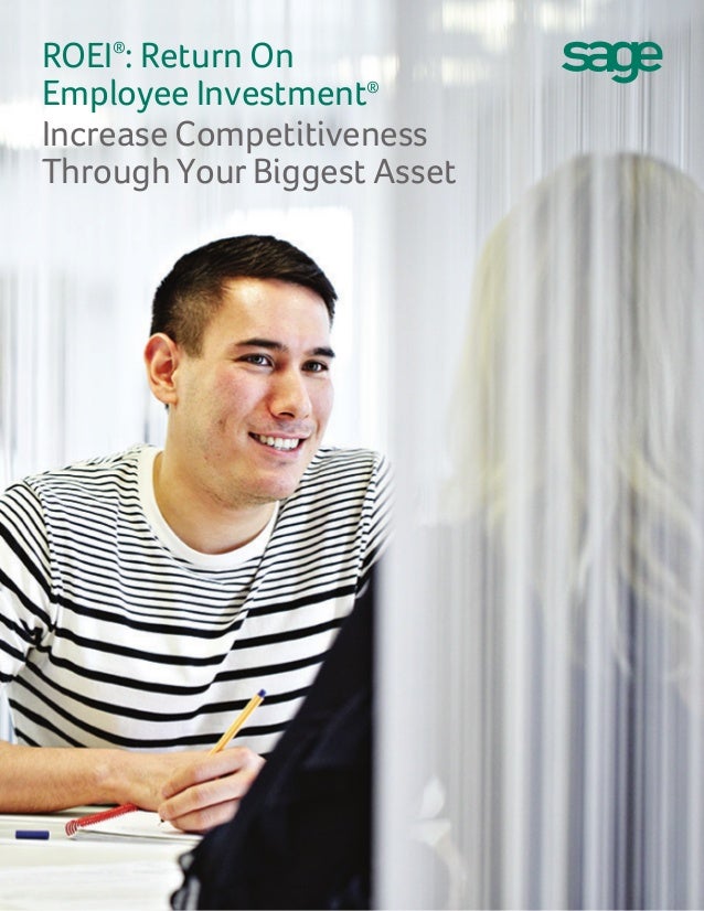 ROEI®: Return On
Employee Investment®
Increase Competitiveness
Through Your Biggest Asset

 