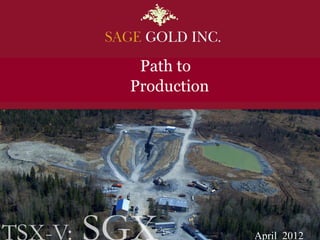 Path to
Production




             April 2012
 